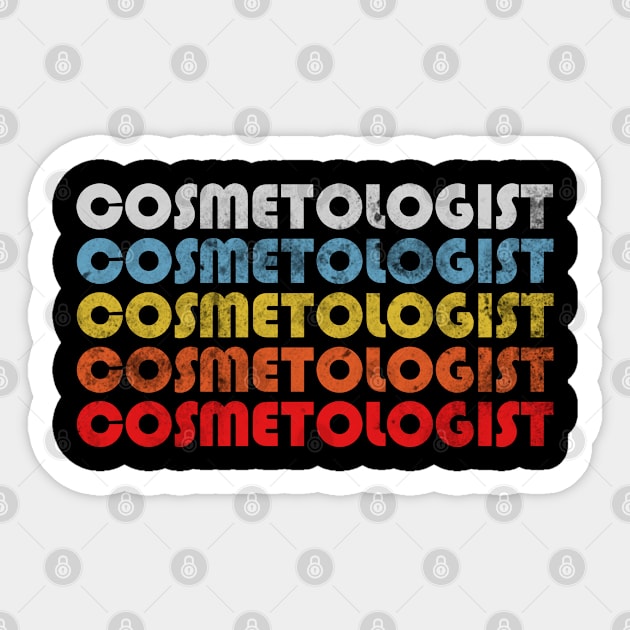 Cosmetologist gift retro design. Perfect present for mom dad friend him or her Sticker by SerenityByAlex